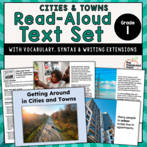 Cities & Towns: Read-Aloud Text Set for First Grade